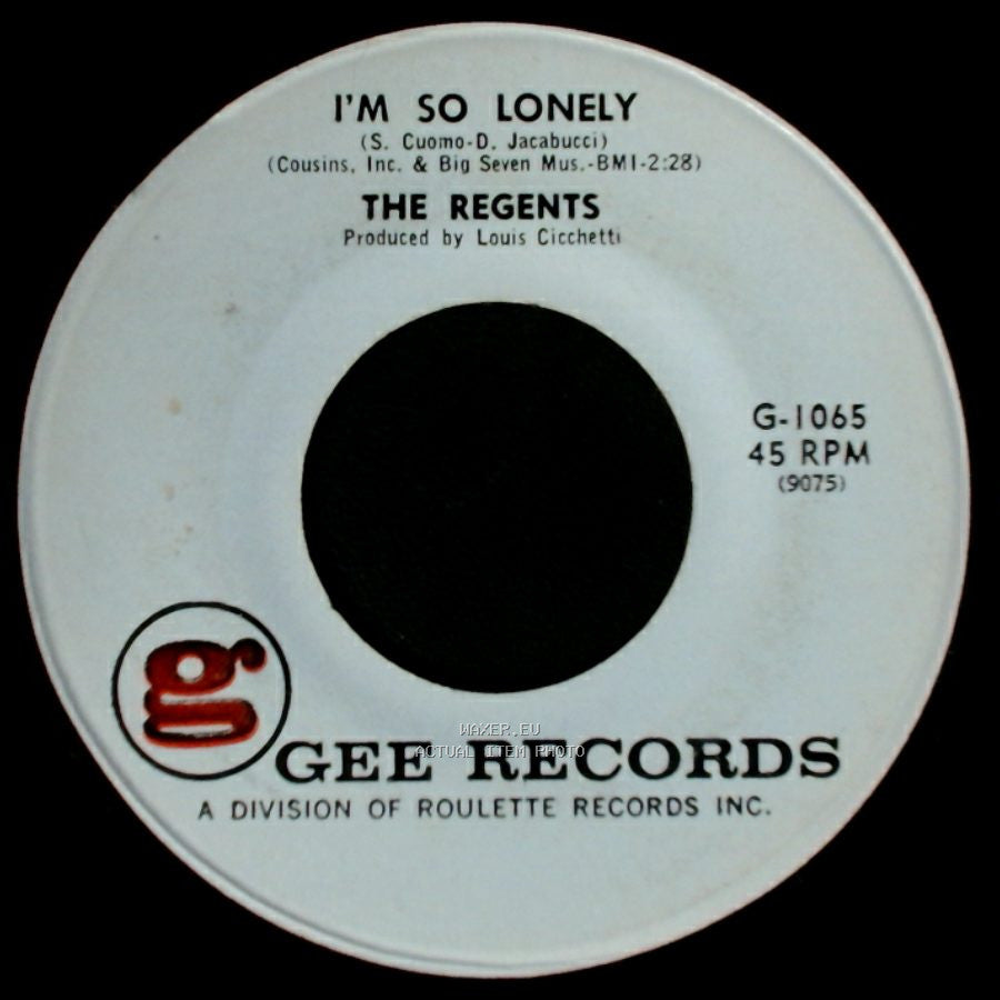 The Regents - I'm So Lonely / Barbara-Ann side A