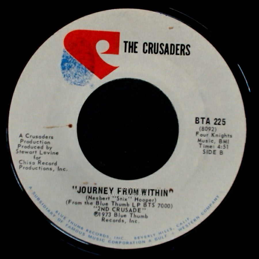 The Crusaders - Don't Let It Get You Down / Journey From Within side B