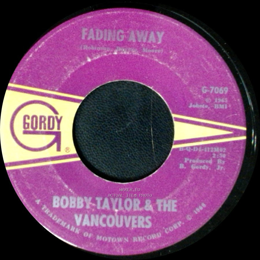Bobby Taylor & The Vancouvers - Fading Away / Does Your Mama Know About Me side A