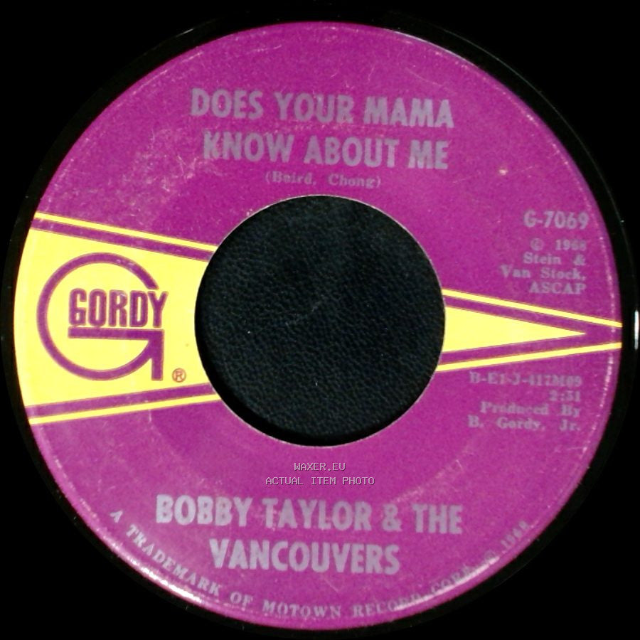Bobby Taylor & The Vancouvers - Fading Away / Does Your Mama Know About Me side B