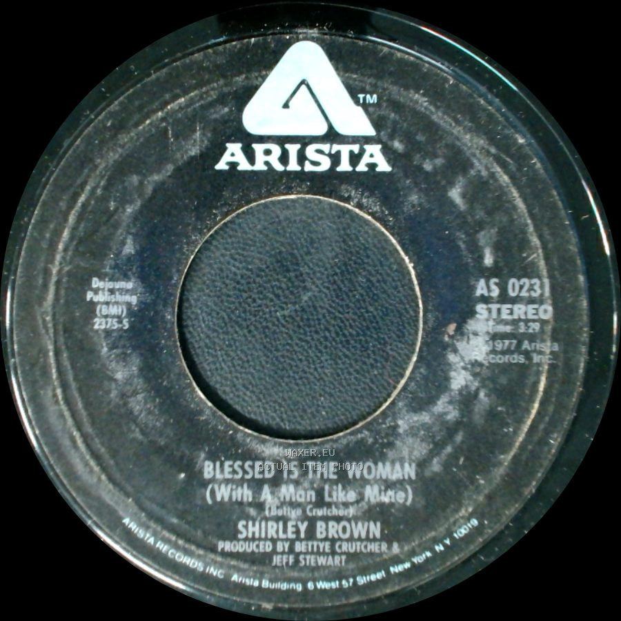 Shirley Brown - Blessed Is The Woman (With A Man Like Mine) / Lowdown, Dirty, Good Lover side A