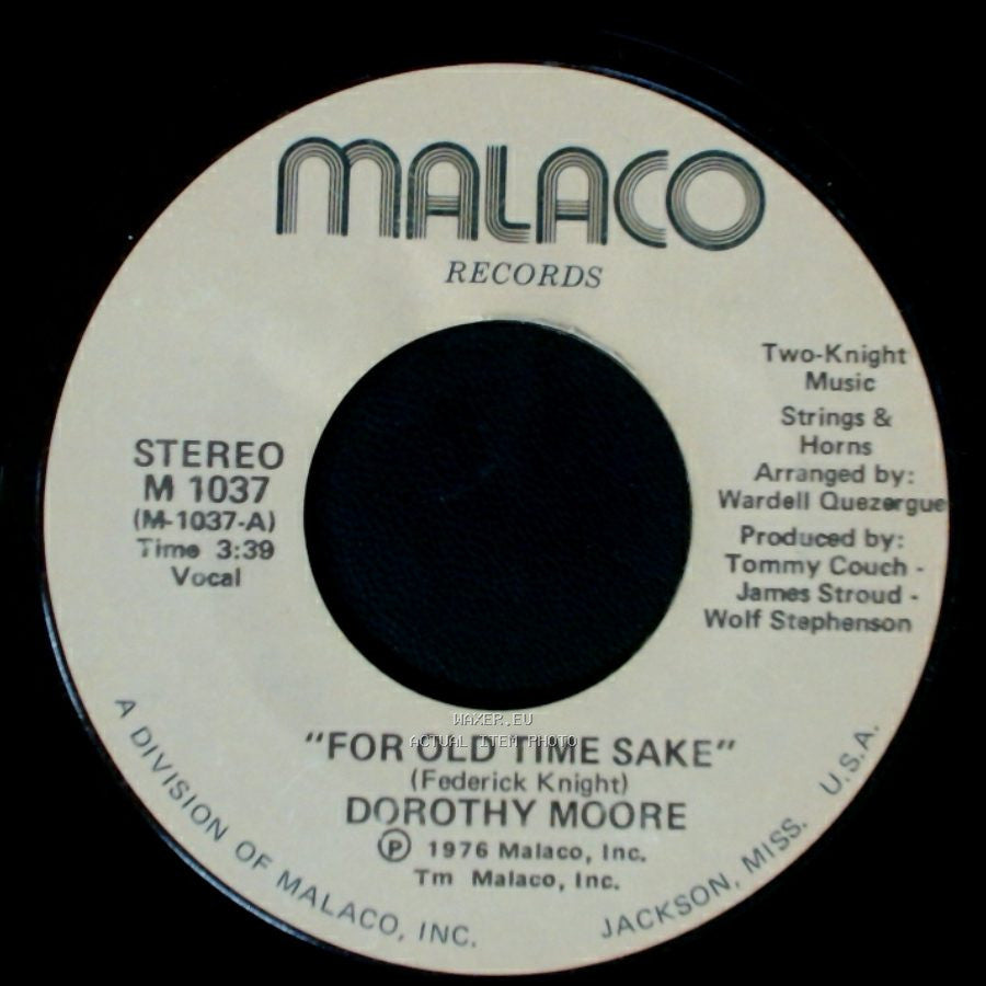 Dorothy Moore - For Old Time Sake / Daddy's Eyes side A