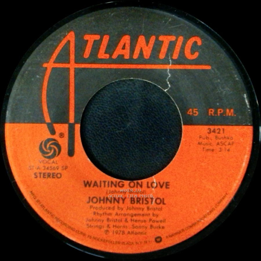 Johnny Bristol - She's So Amazing / Waiting On Love side B