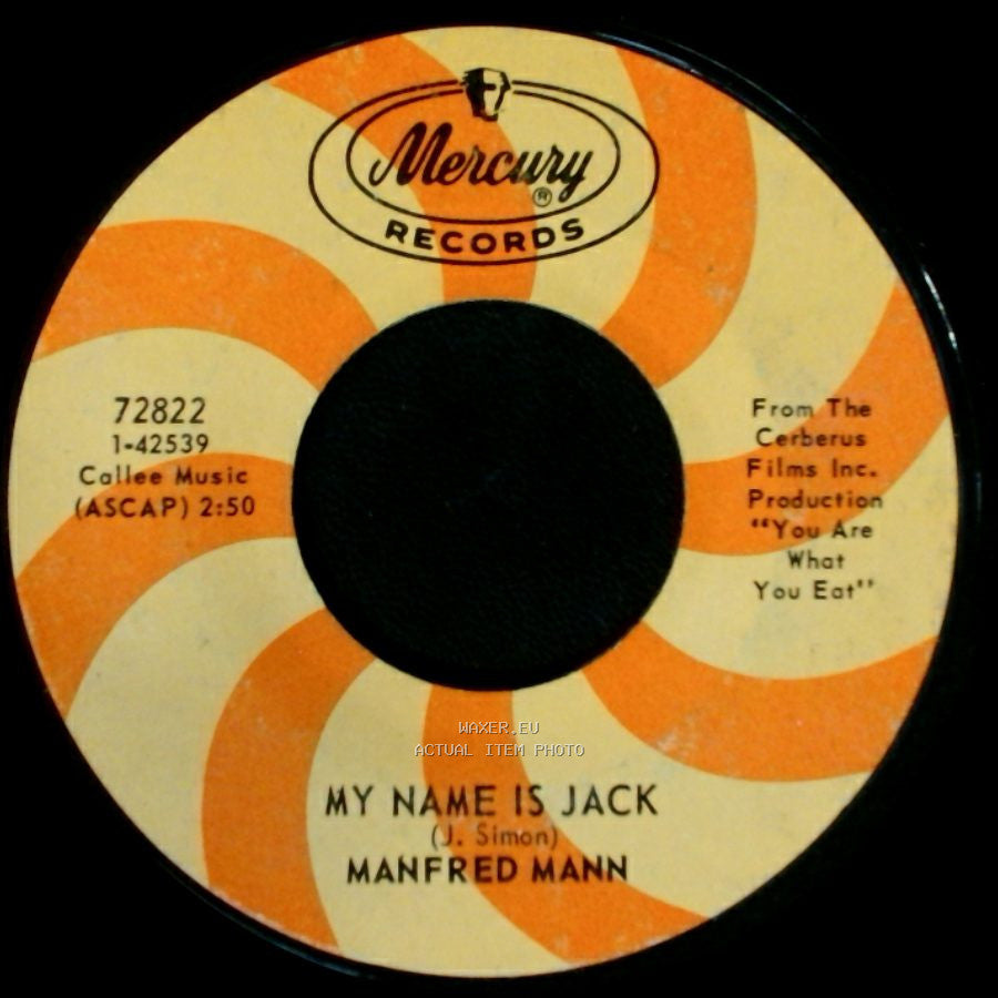 Manfred Mann - My Name Is Jack / There Is A Man side A