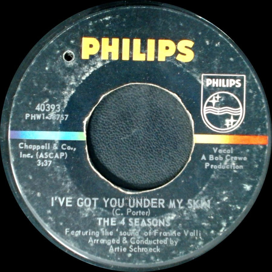 The 4 Seasons - I've Got You Under My Skin / Huggin' My Pillow side A