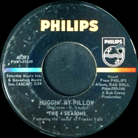 The 4 Seasons - I've Got You Under My Skin / Huggin' My Pillow side B