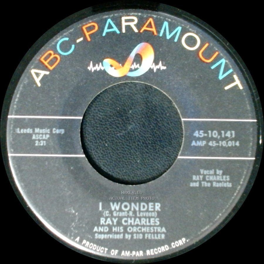 Ray Charles And His Orchestra - Them That Got / I Wonder side B