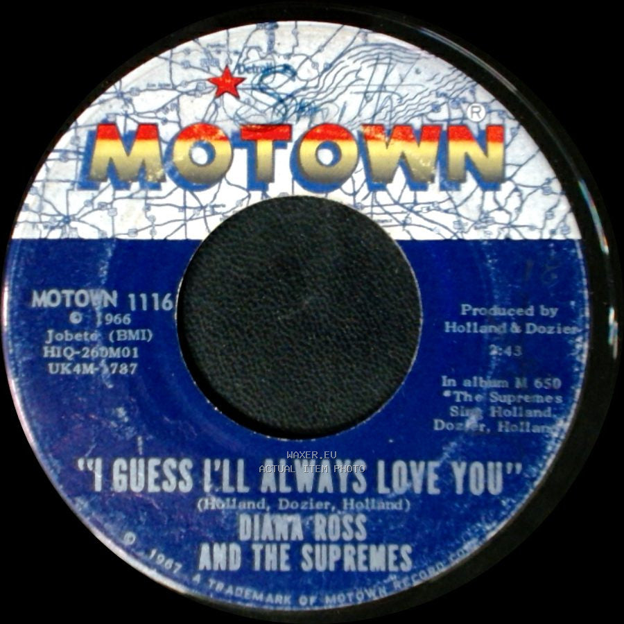 Diana Ross And The Supremes - In And Out Of Love / I Guess I'll Always Love You side B