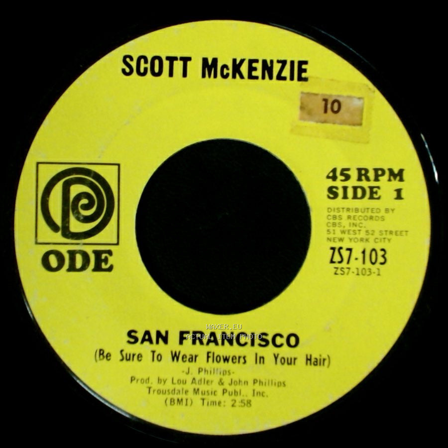 Scott Mckenzie - San Francisco (Be Sure To Wear Flowers In Your Hair) / What's The Difference side A