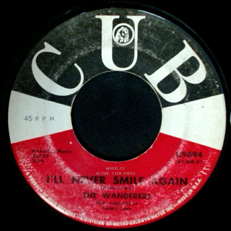The Wanderers - I'll Never Smile Again / A Little Too Long side A