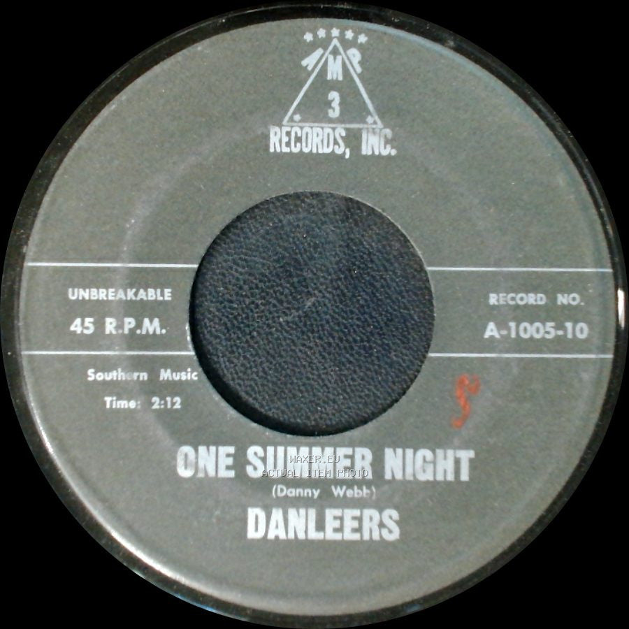 Danleers - Wheelin' And A-Dealin' / One Summer Night side B