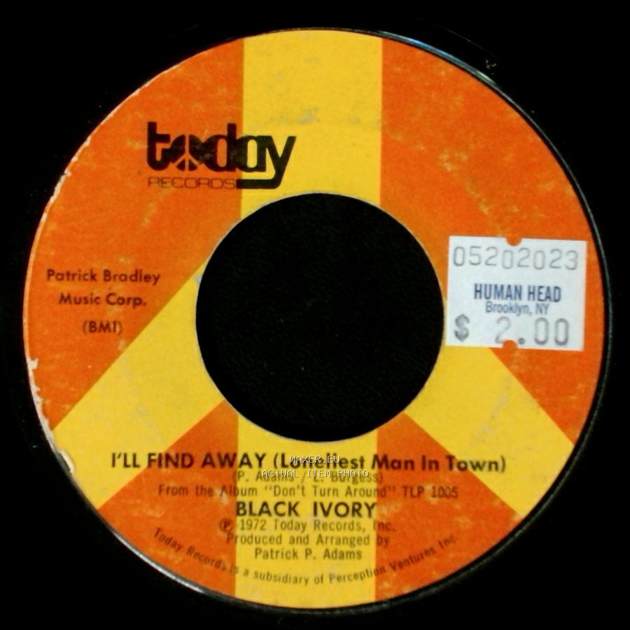 Black Ivory - I'll Find A Way (Loneliest Man In Town) / Surrender side A