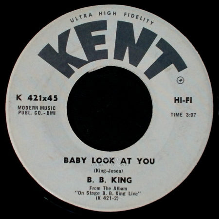B. B. King - Baby Look At You / Please Love Me side A