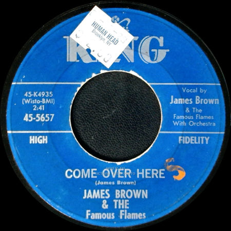 James Brown & The Famous Flames - Shout And Shimmy / Come Over Here side B