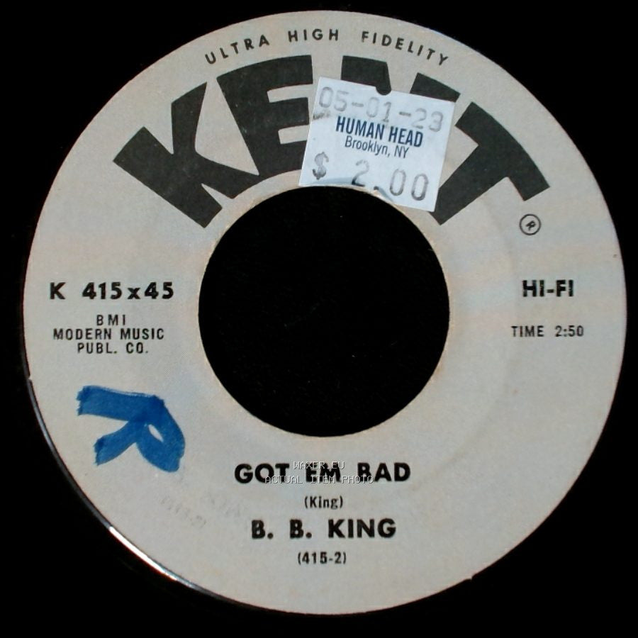 B. B. King - The Worst Thing In My Life / Got Em Bad side B