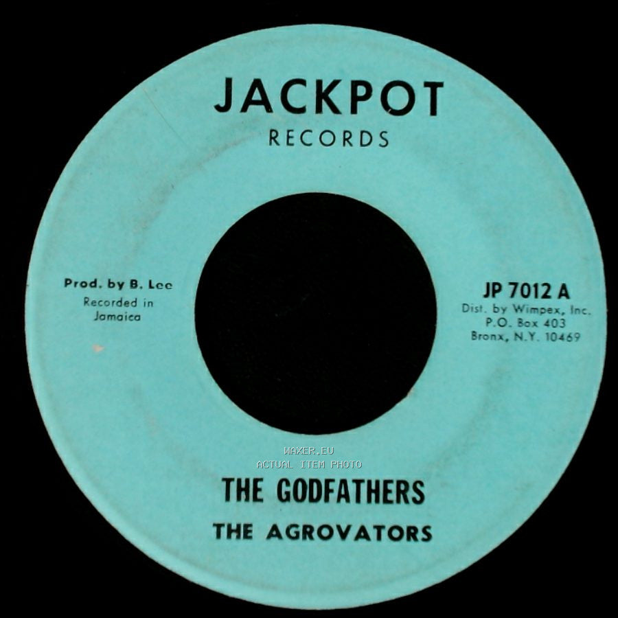 The Agrovators / Jerry Lewis - The Godfathers / The Organization side A