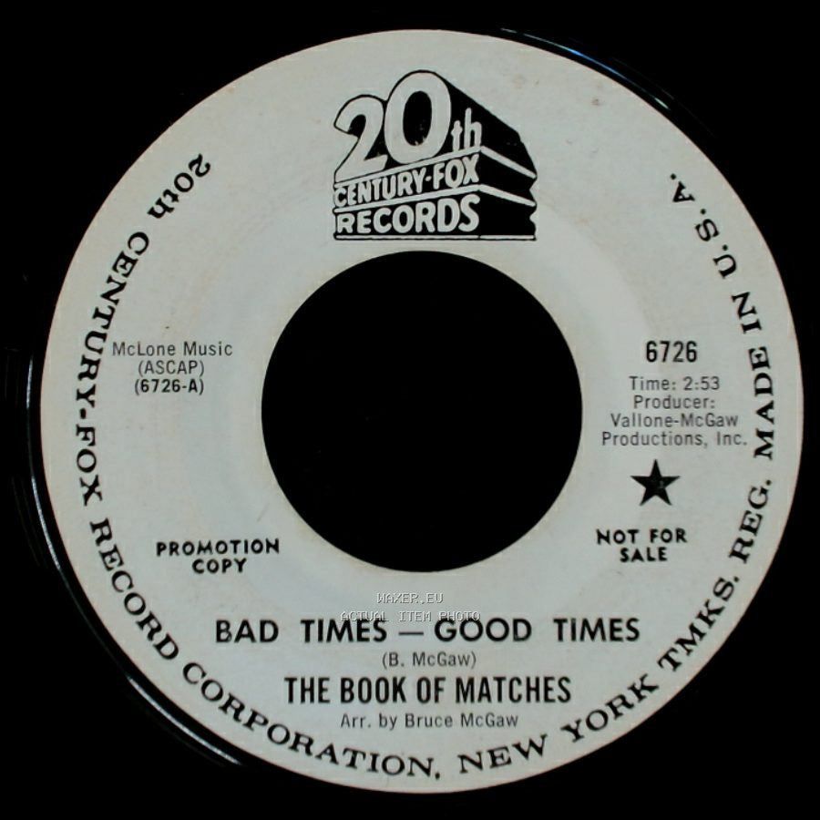The Book Of Matches - Bad Times - Good Times / Song For Kimberly side A