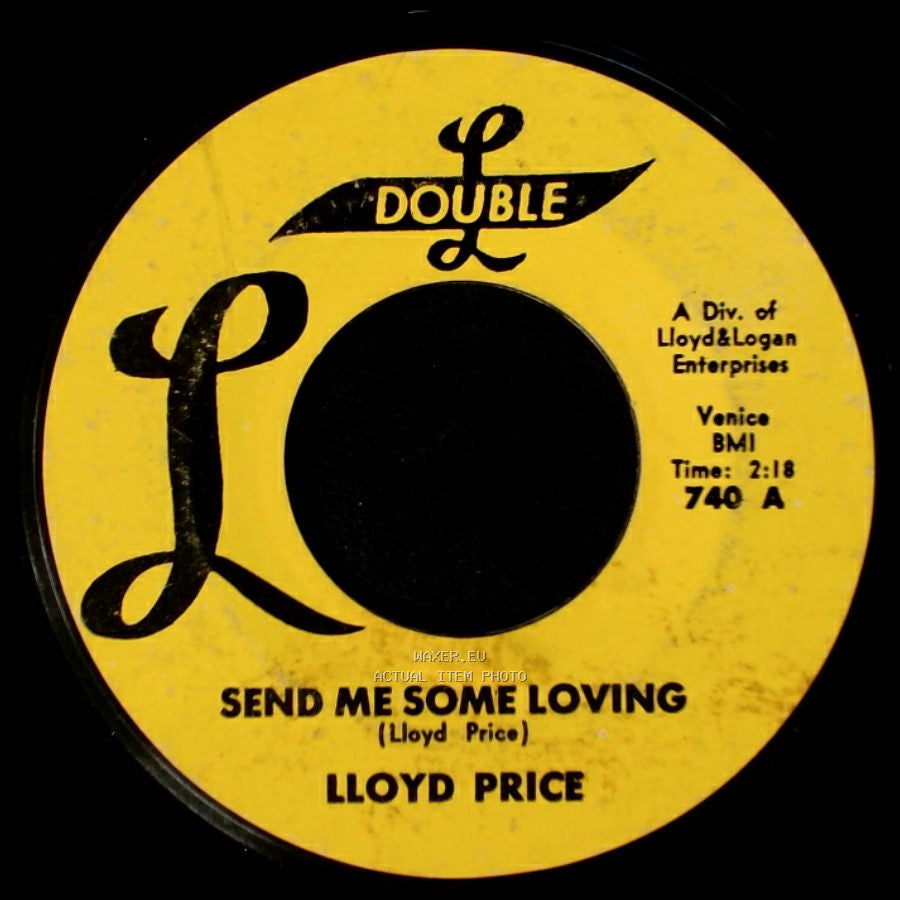 Lloyd Price - Send Me Some Loving / Somewhere Along The Way side A