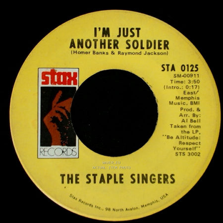 The Staple Singers - I'm Just Another Soldier / I'll Take You There side A