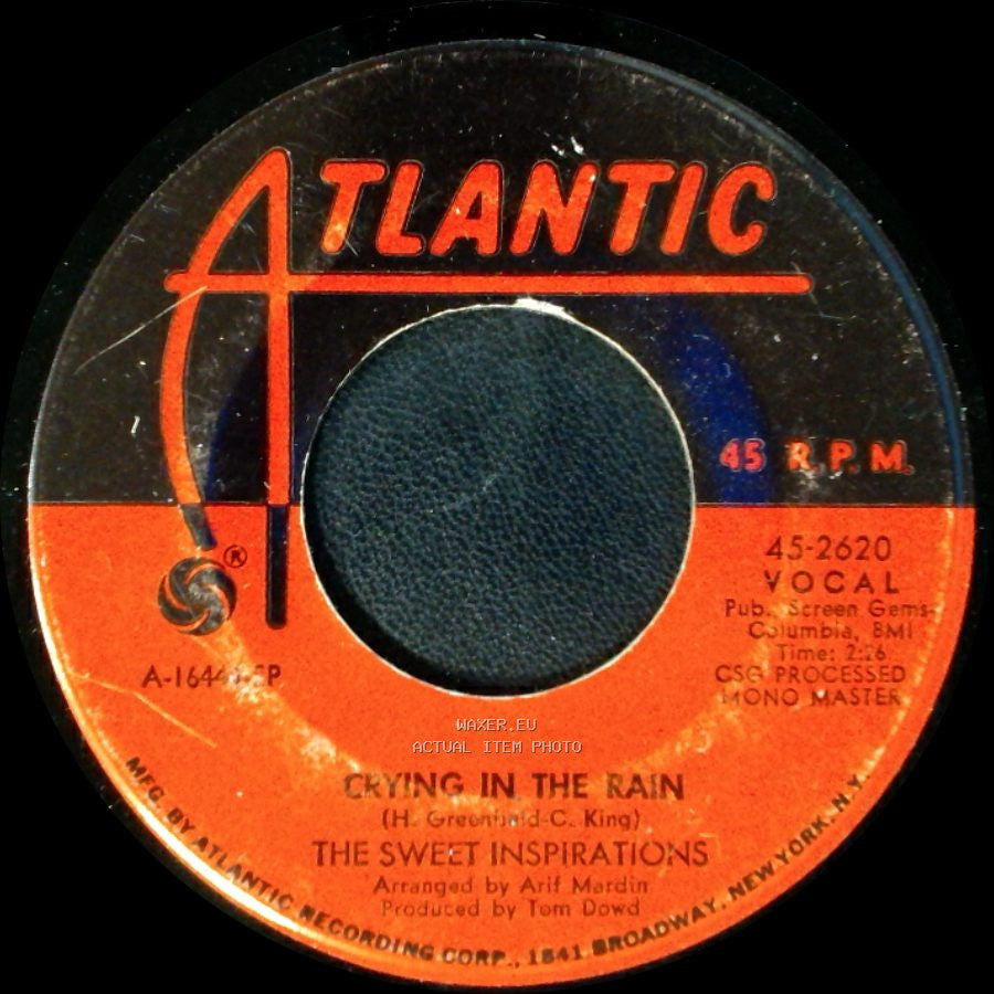 The Sweet Inspirations - Crying In The Rain / Every Day Will Be Like A Holiday side A