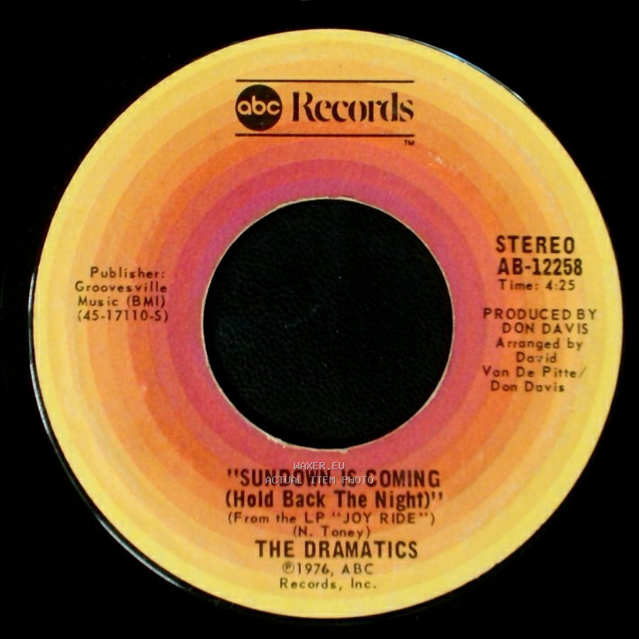 The Dramatics - I Can't Get Over You / Sundown Is Coming (Hold Back The Night) side B