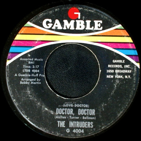 The Intruders - Doctor, Doctor (Love Doctor) / When We Get Married side A