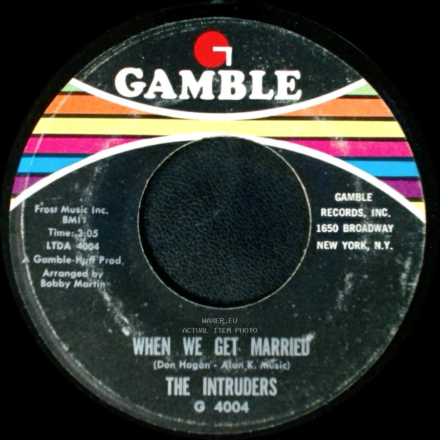 The Intruders - Doctor, Doctor (Love Doctor) / When We Get Married side B
