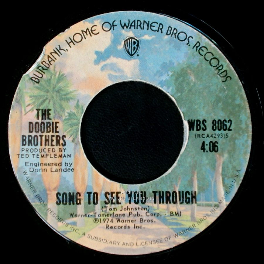 The Doobie Brothers - Song To See You Through / Black Water side A