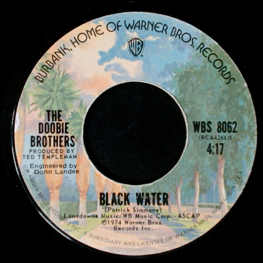 The Doobie Brothers - Song To See You Through / Black Water side B