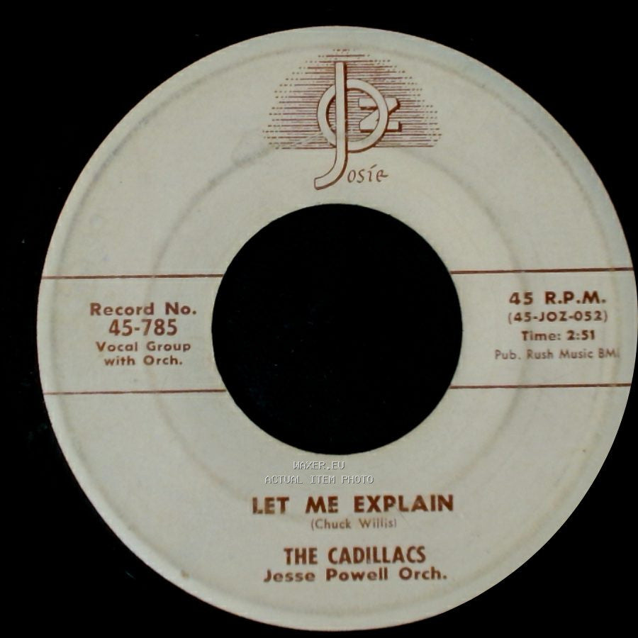 The Cadillacs - Let Me Explain / Speedoo side A