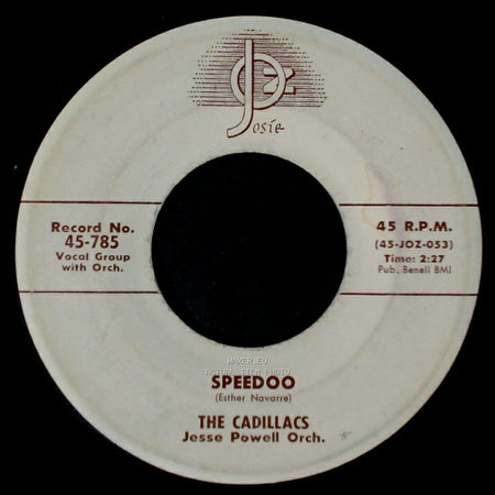 The Cadillacs - Let Me Explain / Speedoo side B