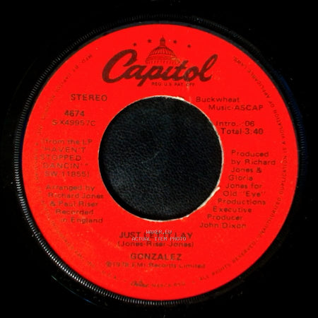 Gonzalez - Just Let It Lay / Haven't Stopped Dancing Yet side A