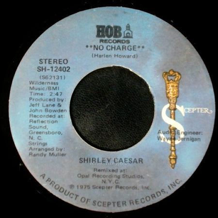 Shirley Caesar - No Charge / No Charge (Gospel Version) side A