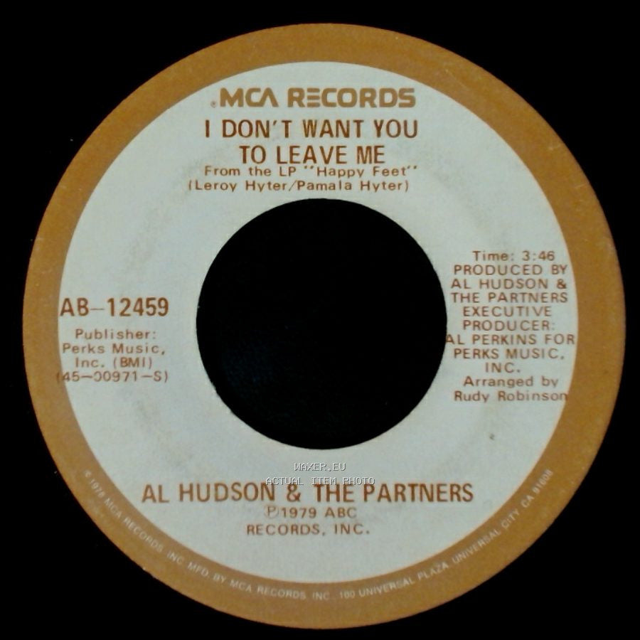 Al Hudson & The Partners - You Can Do It / I Don't Want You To Leave Me side B