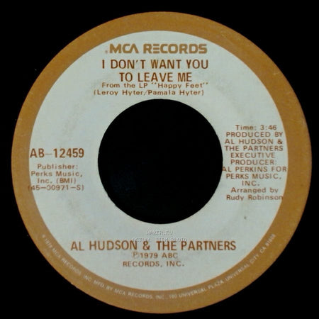 Al Hudson & The Partners - You Can Do It / I Don't Want You To Leave Me side B