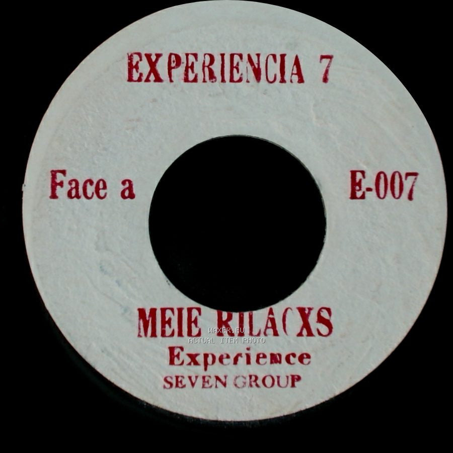 Experiencia 7 - Meie Rilaxs / N'wen Devire side A