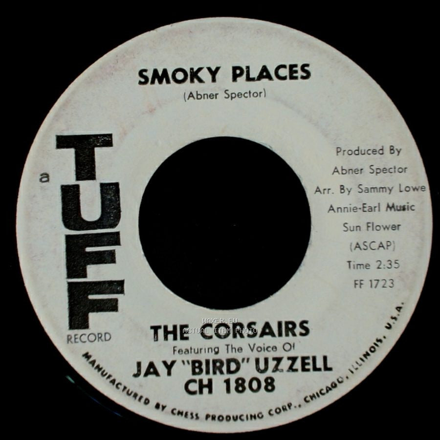 The Corsairs / The Corsairs Featuring Jay "Bird" Uzzell - Thinkin' (Maybe She's Changed Her Ways) / Smoky Places side B