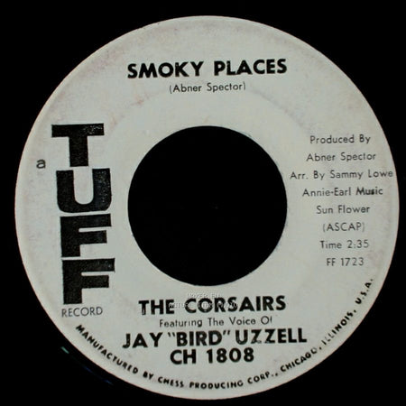 The Corsairs / The Corsairs Featuring Jay "Bird" Uzzell - Thinkin' (Maybe She's Changed Her Ways) / Smoky Places side B