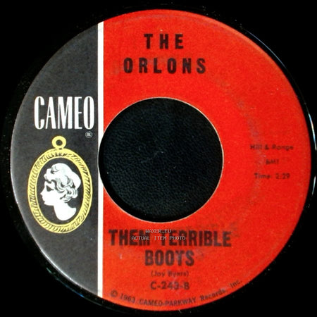 The Orlons - Them Terrible Boots / South Street side A