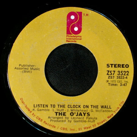 The O'jays - Listen To The Clock On The Wall / 992 Arguments side A