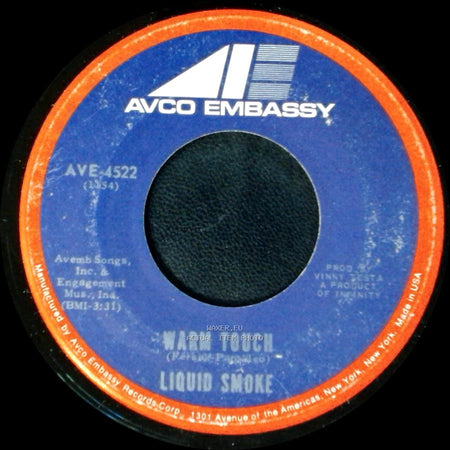 Liquid Smoke - Warm Touch / I Who Have Nothing side A