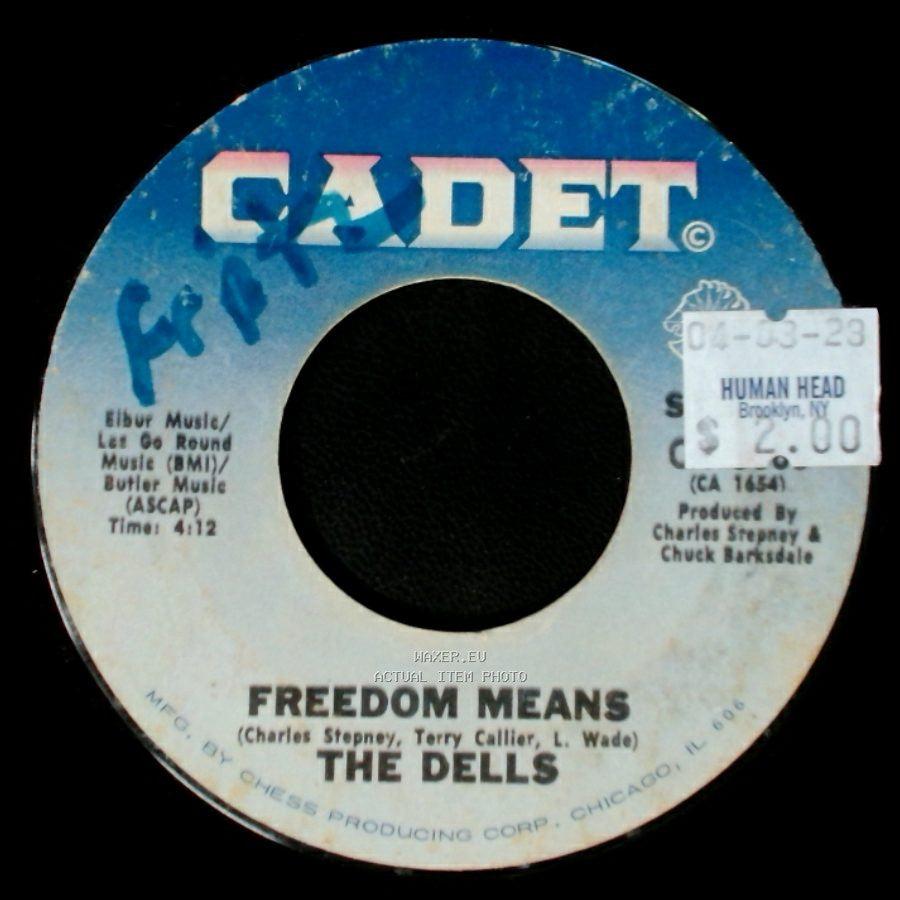 The Dells - The Love We Had (Stays On My Mind) / Freedom Means side B