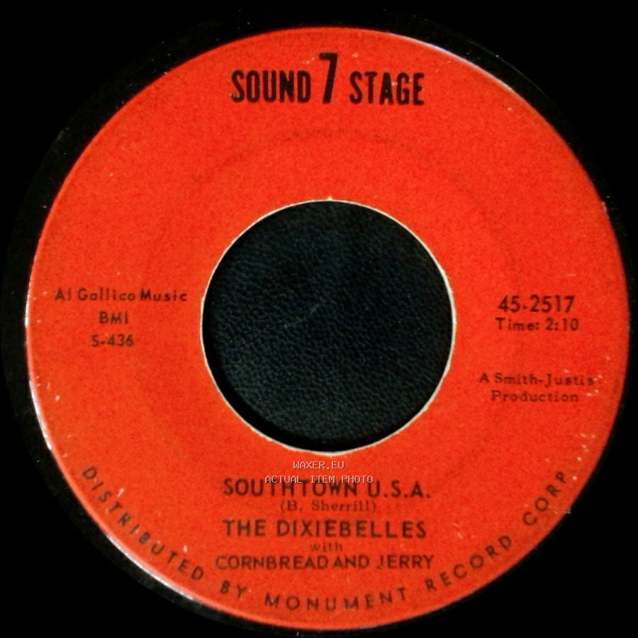 The Dixiebelles With Cornbread And Jerry / The Dixiebelles - Southtown U.S.A. / Why Don't You Set Me Free side A
