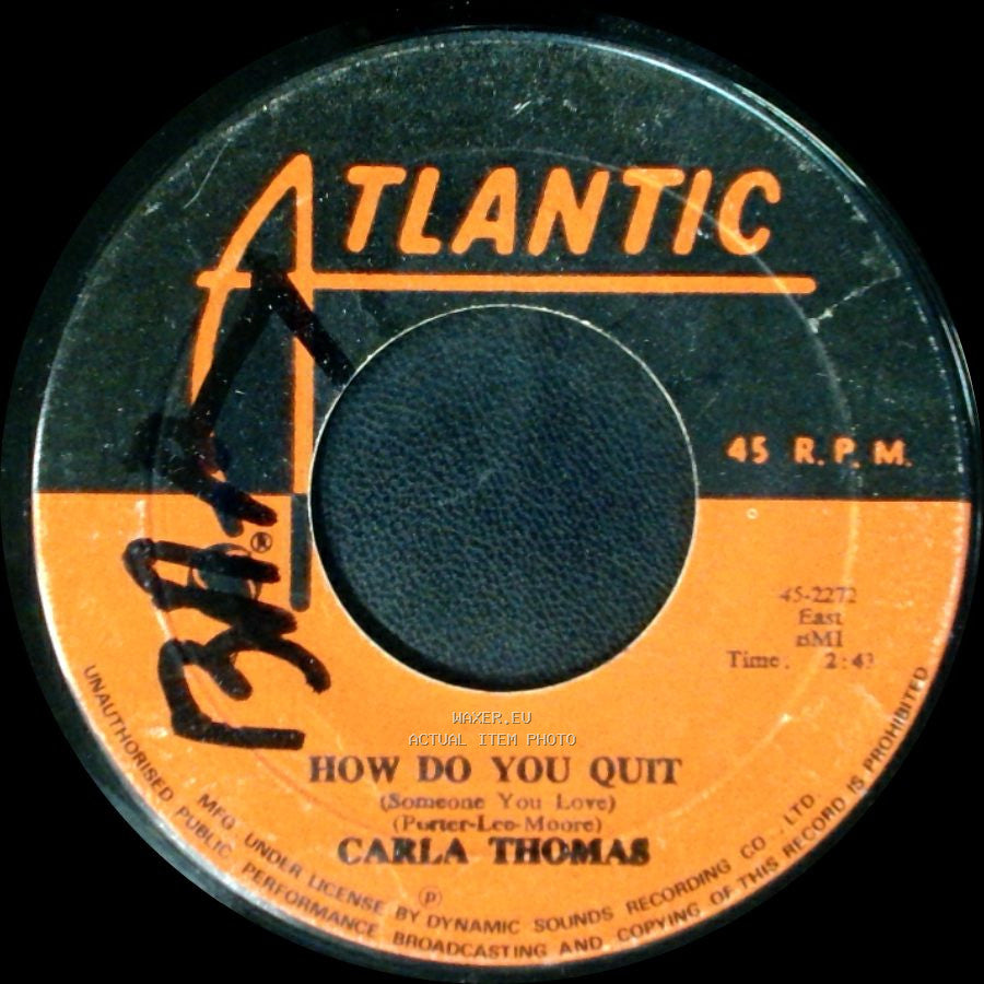 Carla Thomas - How Do You Quit (Someone You Love) / The Puppet side A