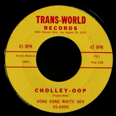 Brumley Prunk / Hong Kong White Sox - He'd Better Go / Cholley-Oop side B