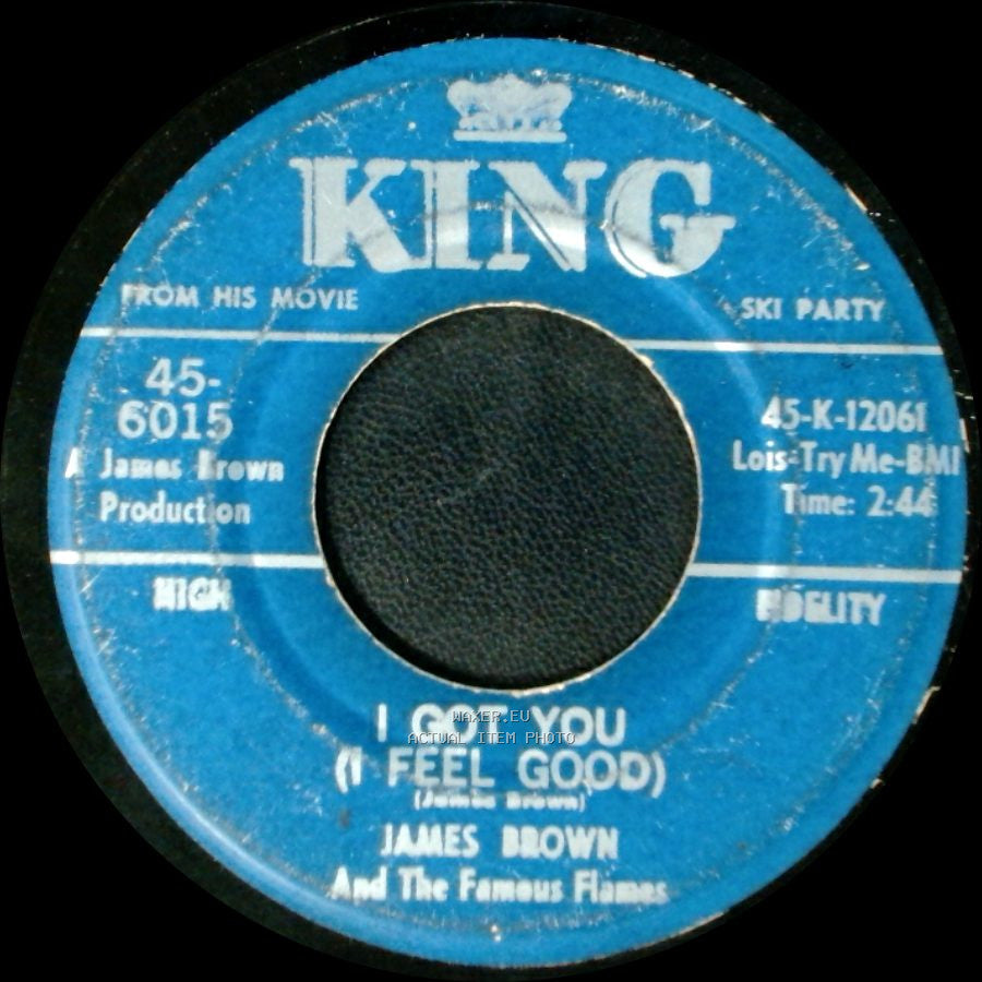 James Brown And The Famous Flames - I Can't Help It (I Just Do-Do-Do) / I Got You (I Feel Good) side B