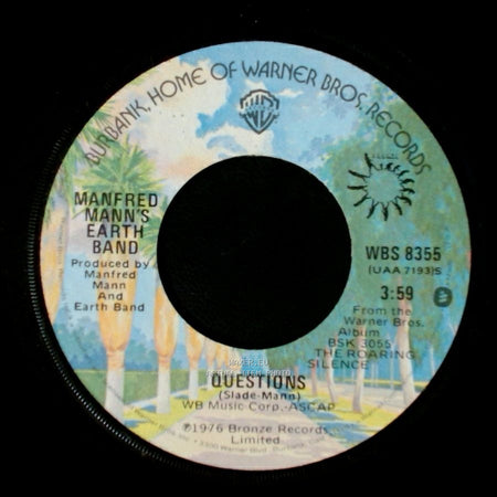 Manfred Mann's Earth Band - Questions / Spirit In The Night side A