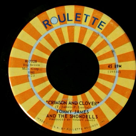 Tommy James And The Shondells - Crimson And Clover / Some Kind Of Love side A
