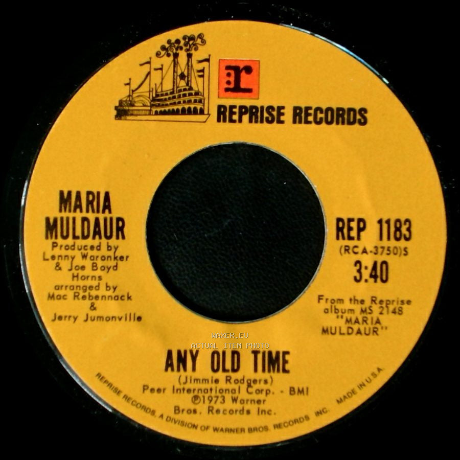 Maria Muldaur - Any Old Time / Midnight At The Oasis side A