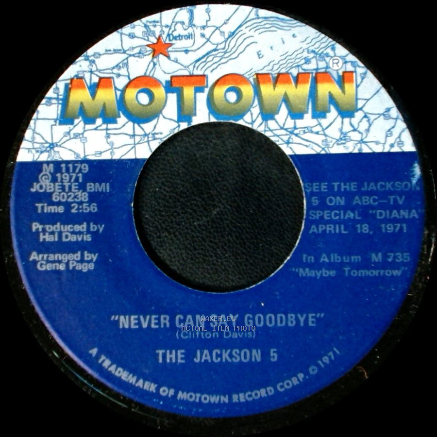 The Jackson 5 - Never Can Say Goodbye / She's Good side A